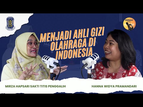 Seperti Apa Menjadi Ahli Gizi Olahraga di Indonesia? | PERSAGI Kabupaten Aceh Singkil PODCAST Eps. 12